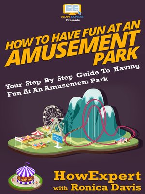cover image of How to Have Fun At an Amusement Park
